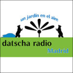 Datscha Radio Madrid: Un Jardin en El Aire