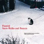 Finnish Snow-Walks and Dances
